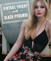 BlackPyramid_Vintage-Friday_opener
