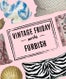 Furbish_Vintage-Friday_edit_opener